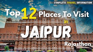 Jaipur Tourist Places  Places To Visit In Jaipur  Jaipur Best Places To Visit  jaipur [upl. by Ximenez]