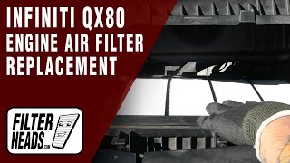 How to Replace Engine Air Filter 2015 Infiniti QX80 V8 56L  TA59148 AF5193 [upl. by Scheck]