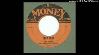 Turks The  Im a Fool  1955 [upl. by Ayanaj]