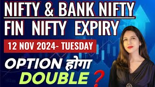 Fin Nifty Expiry  Nifty Prediction For Tomorrow  12 November  Bank Nifty Analysis  Payal [upl. by Karlotte704]