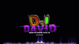 POEMAS Y ROMANCE CON LOS ACOSTA DAVID EL DJ [upl. by Rubbico201]