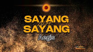 Aegis  Sayang na Sayang KARAOKE VERSION [upl. by Hairas]