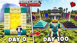 I Survived 100 DAYS in MULTIVERSE 😮 in Minecraft Hindi [upl. by Kerad392]