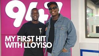 My First Hit Lloyiso on his first hit  Mo Flava on 947 [upl. by Casady]