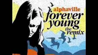 ALPHAVILLE  Forever Young THE DANCE REMIX [upl. by Neehsuan]