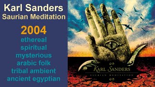 Karl Sanders  Saurian Meditation 2004 [upl. by Aicilaanna674]