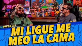 Episodio 272  Mi ligue me meo la cama [upl. by Januarius]