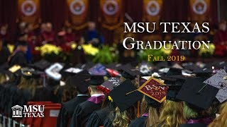 MSU Texas Graduation Fall 2019 Highlights [upl. by Leiahtan]