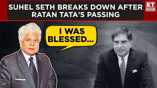 quotI Was Blessedquot Suhel Seth Breaks Down After Ratan Tatas Passing  ET Now  Latest News [upl. by Juline883]