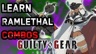 Ramlethal Combos You Need to Learn In Guilty Gear Strive  Guilty Gear Strive Season 4 Combo Guide [upl. by Brandy509]