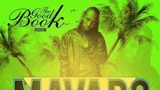 Mavado  My Own The Good Book Riddim March 2014 [upl. by Wisnicki421]