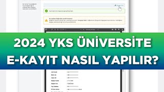 2024 YKS ÜNİVERSİTE EKAYIT NASIL YAPILIR  1921 AĞUSTOS [upl. by Whittemore]