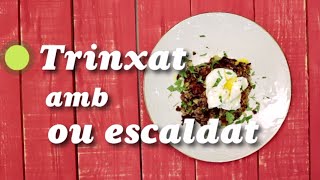 Trinxat amb ou escaldat [upl. by Aihselef312]