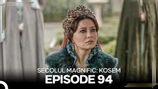 Secolul Magnific Kosem  Episode 94 [upl. by Aivatan211]