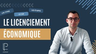 Le licenciement économique  Ce que vous devez absolument savoir [upl. by Fritts]