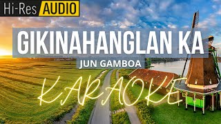 Gikinahanglan KaJun Gamboa Karaoke  Minus One [upl. by Alameda]