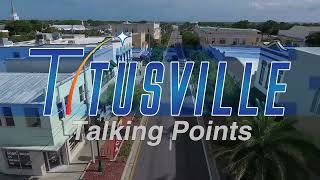 Titusville Talking Points  April 2024 [upl. by Anoyk]