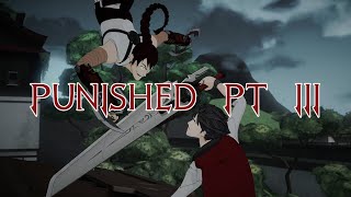 RWBY Volume 4 Score Only  Punished Pt 3 [upl. by Kowatch876]