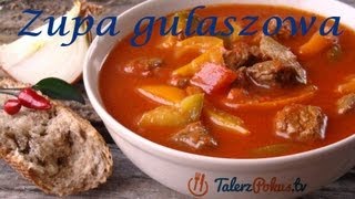 Zupa gulaszowa  TalerzPokustv [upl. by Kantos828]