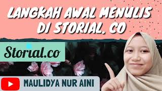 Langkah Awal Menulis Cerita di Storialco [upl. by Neda]