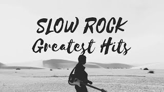 Slow Rock Greatest Hits [upl. by Checani]