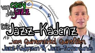 Die Jazz Vollkadenz Vom Quintenzirkel Quintfällen JazzKadenzen amp JazzTurnarounds [upl. by Rednaskela]