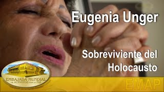 Eugenia Unger  Sobreviviente del holocausto Holocaust Survivor  EMAP [upl. by Elbon]