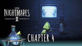 Little Nightmares II  Chapter 4  Full PS5 Walkthrough Gameplay 60FPS No Commentary [upl. by Asylem]