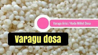 varagu recipe in tamilவரகு தோசை [upl. by Leacock]