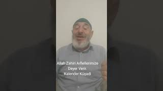 Allah Zahiri Amellerimize Değer Verir Kalender Küşadi [upl. by Ardella]