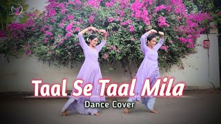 Taal Se Taal Mila Western  Dance Cover  Semi Classical  Trippy Dance Squad [upl. by Kaltman]