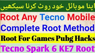 How to Root Any Tecno Mobile  Tecno Spark 6 KE7 Root Method  Root any Tecno Mobile Android 91011 [upl. by Etteraj]