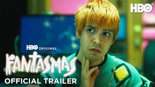 Fantasmas  Official Trailer  Max [upl. by Eussoj]