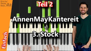 AnnenMayKantereit  3 Stock  Piano Tutorial  German  Teil 2 Strophe [upl. by Balfour]