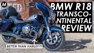 2022 BMW R18 Transcontinental Review Better Than A Harley [upl. by Seaden561]