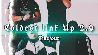 OneFour Coldest Link Up 20 ONEFOUR PART [upl. by Bamford]