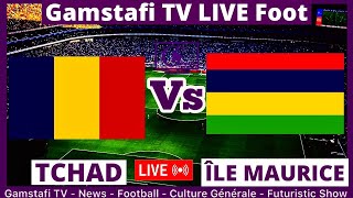 Tchad Vs Île Maurice EN DIRECT  Qualification CAN 2025  Gamstafi TV [upl. by Corson]