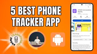 5 Best Phone Tracker Apps for Android  Track Effortlessly [upl. by Kristine]