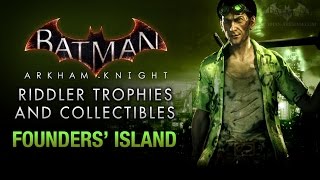 Batman Arkham Knight  Riddler Trophies  Founders Island [upl. by Dorsey]