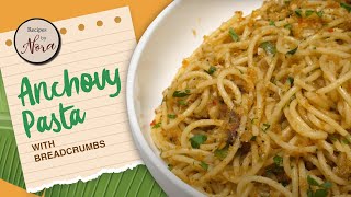 Delicious Anchovy Pasta Recipe with a crunchy breadcrumb topping [upl. by Ayocal]