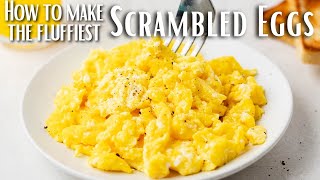 How to Make Fluffy Scrambled Eggs [upl. by Alaunnoif]