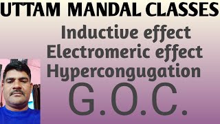 GOC inductive effectelectromeric effect [upl. by Stearn490]