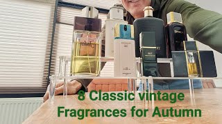 8 Classic vintage Fragrances for Autumn [upl. by Rez]