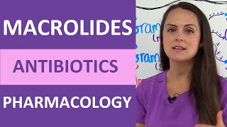 Macrolides Pharmacology Antibiotics Nursing Mechanism of Action Mnemonic NCLEX [upl. by Barnabe]