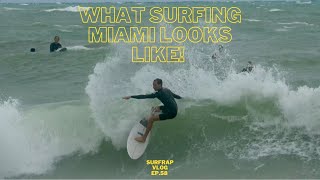 What SURFING MIAMI on a average day looks like Windy but FUN SURFRAP VLOG EP 58 [upl. by Anialed856]