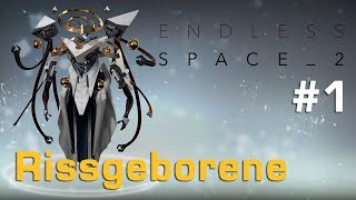 Lets Play Endless Space 2 1 Die Vorhut – Rissgeborene deutsch [upl. by Anoyk]