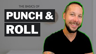 The BASICS to PUNCH and ROLL [upl. by Olsen]