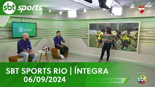 SBT SPORTS RIO  ÍNTEGRA  06092024 [upl. by Ybreh]