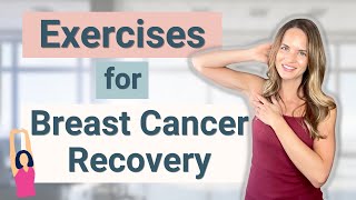 Breast Cancer Exercises after Surgery or Radiation  From an Oncology Physical Therapist [upl. by Yraillih]