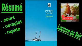 Eldorado de Laurent Gaudé  Résumé court et complet [upl. by Arehc285]